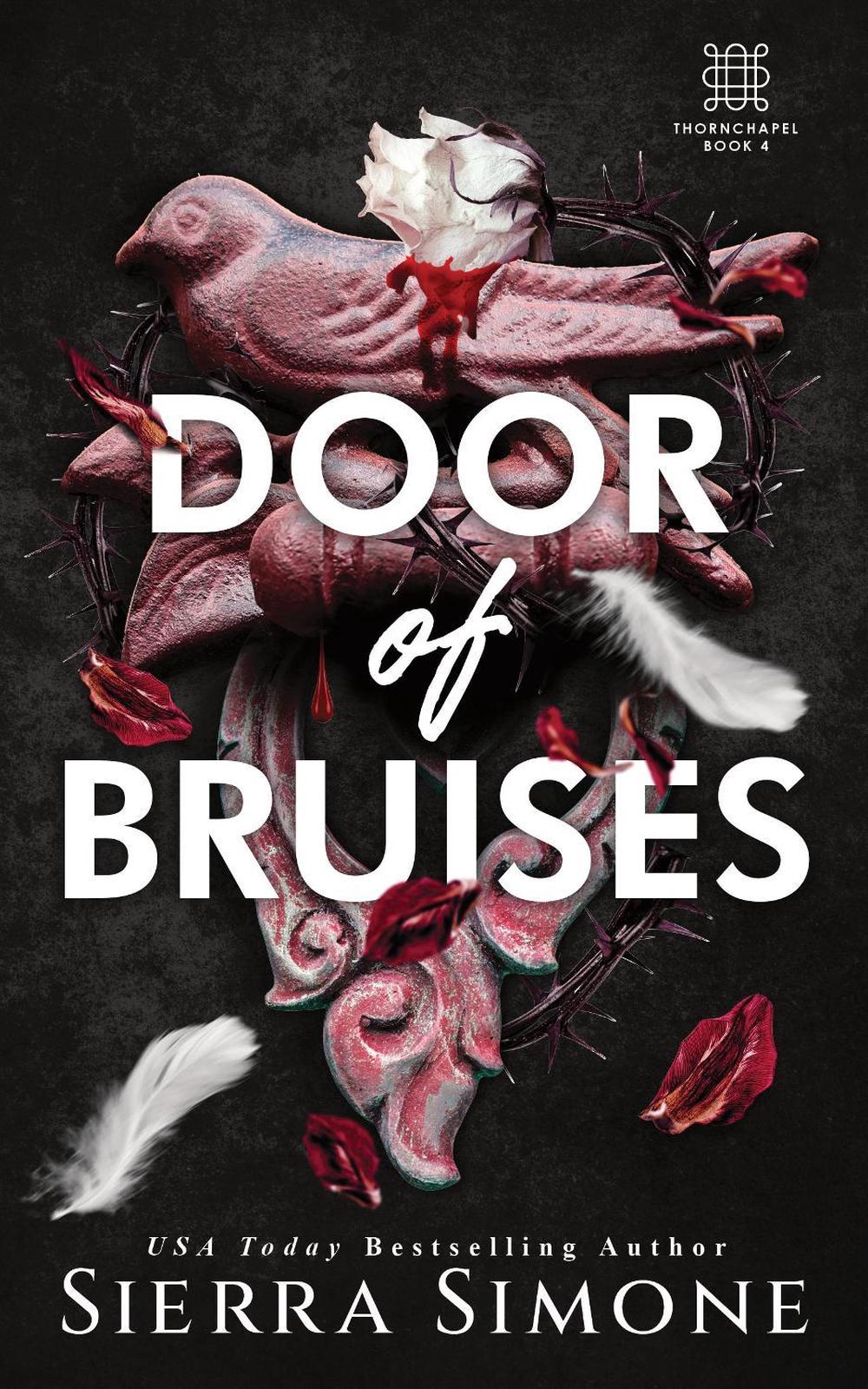 Door of Bruises by Sierra Simone - ISBN: 9781464236518
