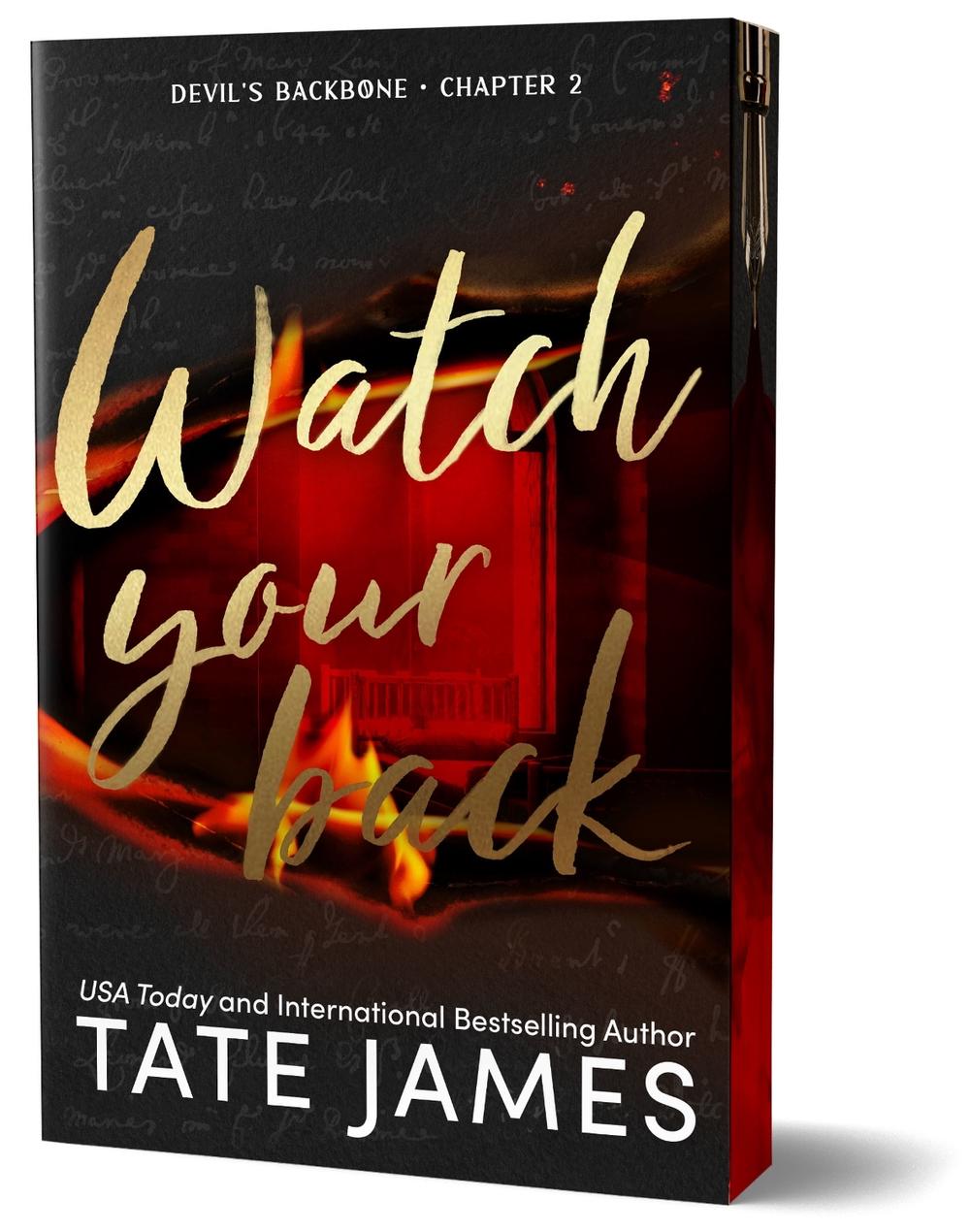 Watch Your Back by Tate James - ISBN: 9781464237089