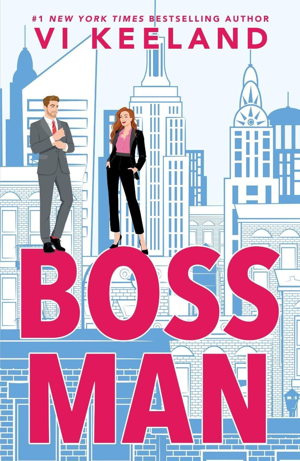 Bossman by Vi Keeland - ISBN: 9781464237133