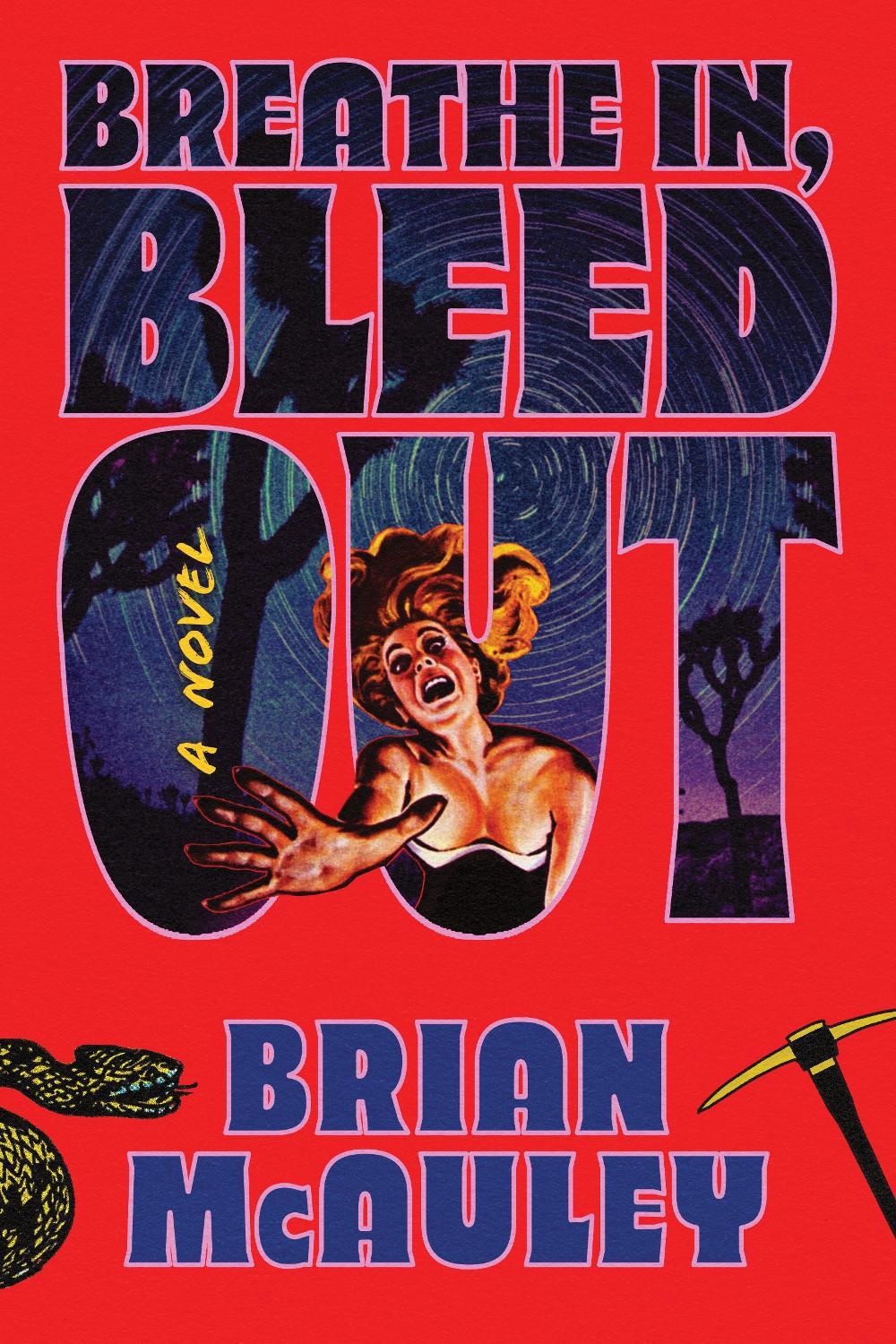 Breathe In, Bleed Out by Brian McAuley - ISBN: 9781464238208