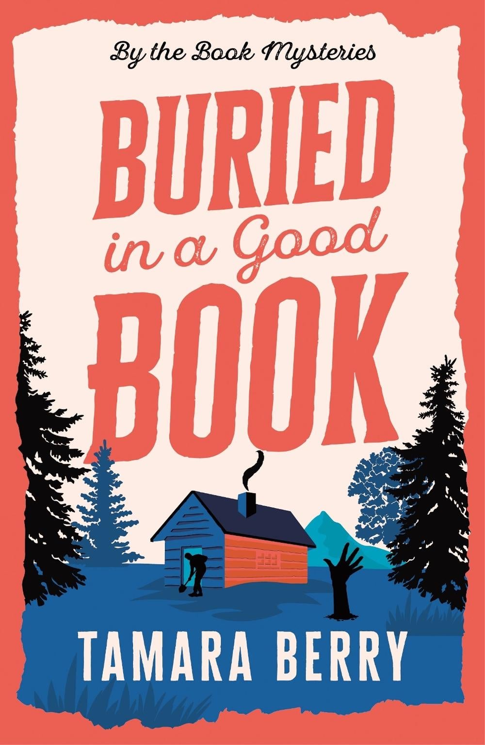 Buried in a Good Book by Tamara Berry - ISBN: 9781464239571