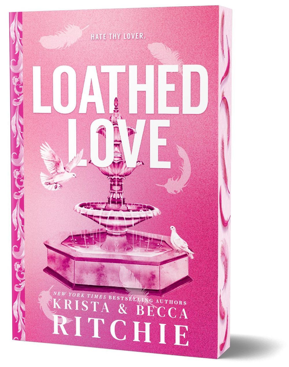 Loathed Love (Deluxe Edition) by Becca Ritchie - ISBN: 9781464242182