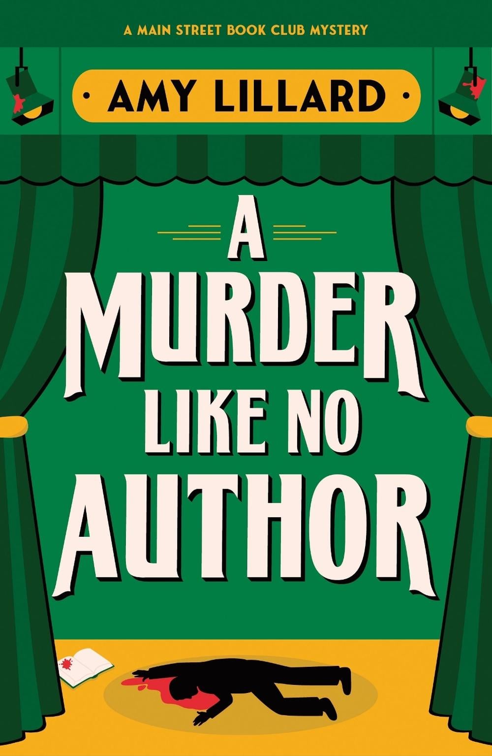 A Murder Like No Author by Amy Lillard - ISBN: 9781464242625