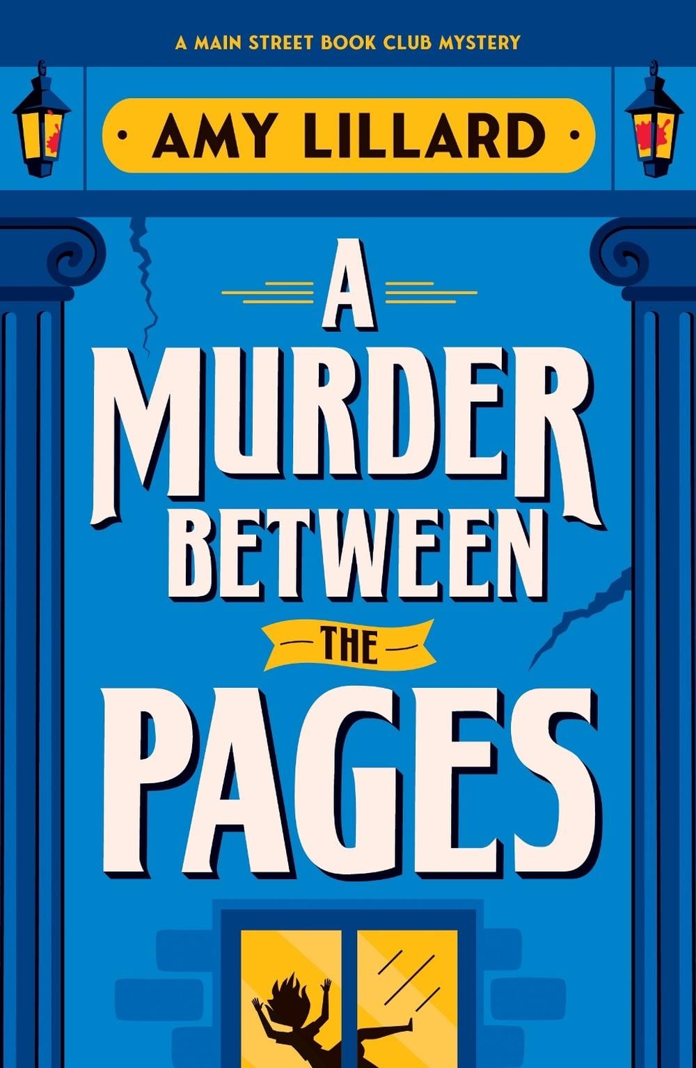 A Murder Between the Pages by Amy Lillard - ISBN: 9781464242632