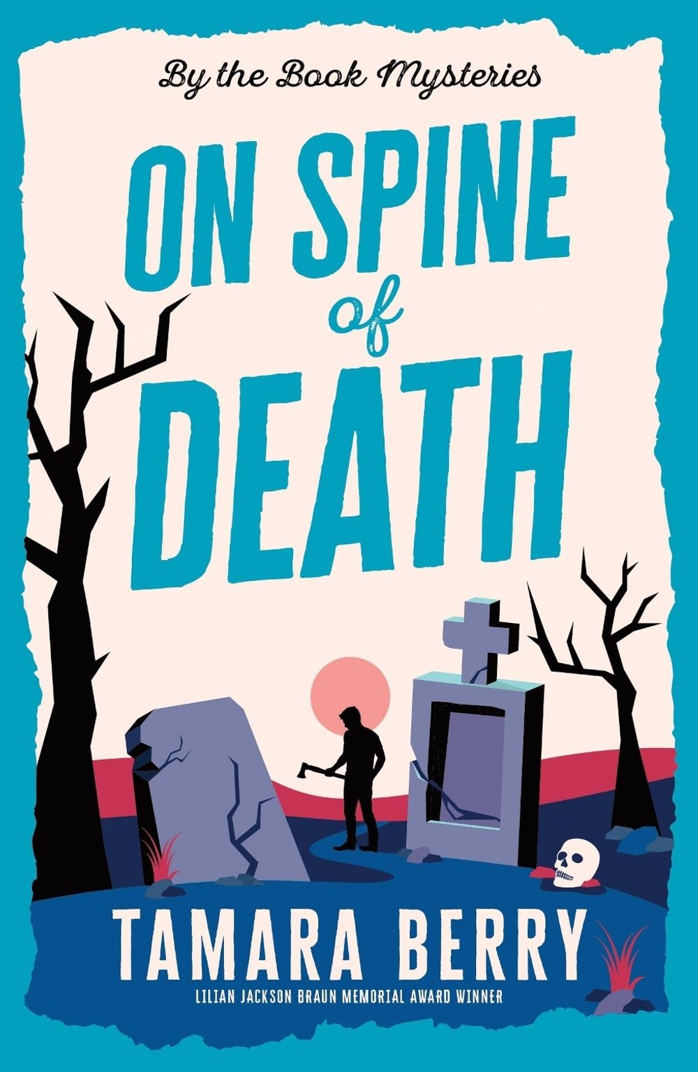 On Spine of Death by Tamara Berry - ISBN: 9781464242656