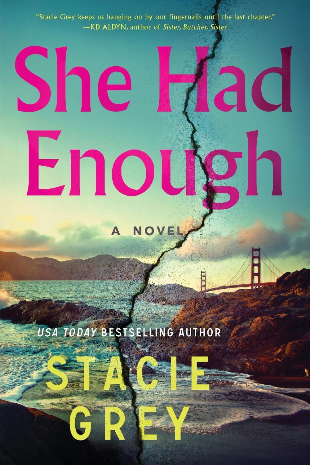She Had Enough by Stacie Grey - ISBN: 9781464243592