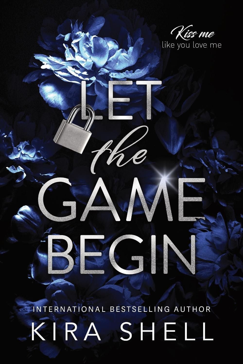 Let the Game Begin by Kira Shell - ISBN: 9781464245459