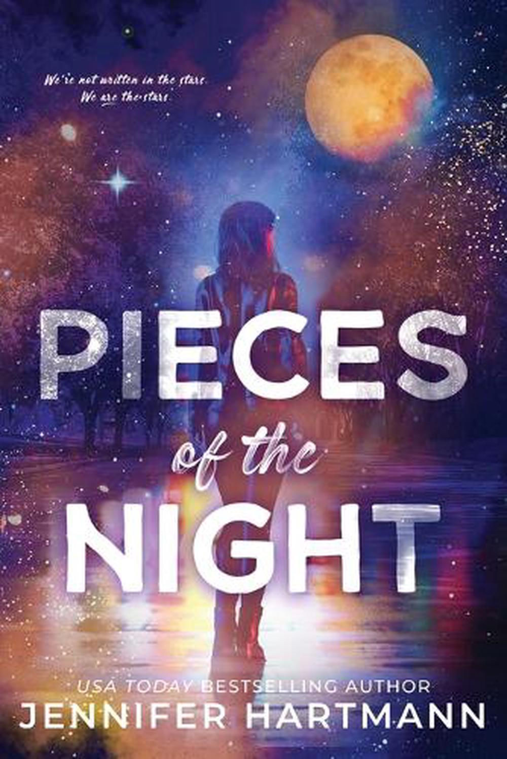 Pieces of the Night by Jennifer Hartmann - ISBN: 9781464246623