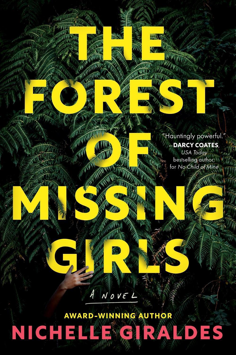 The Forest of Missing Girls by Nichelle Giraldes - ISBN: 9781464247255