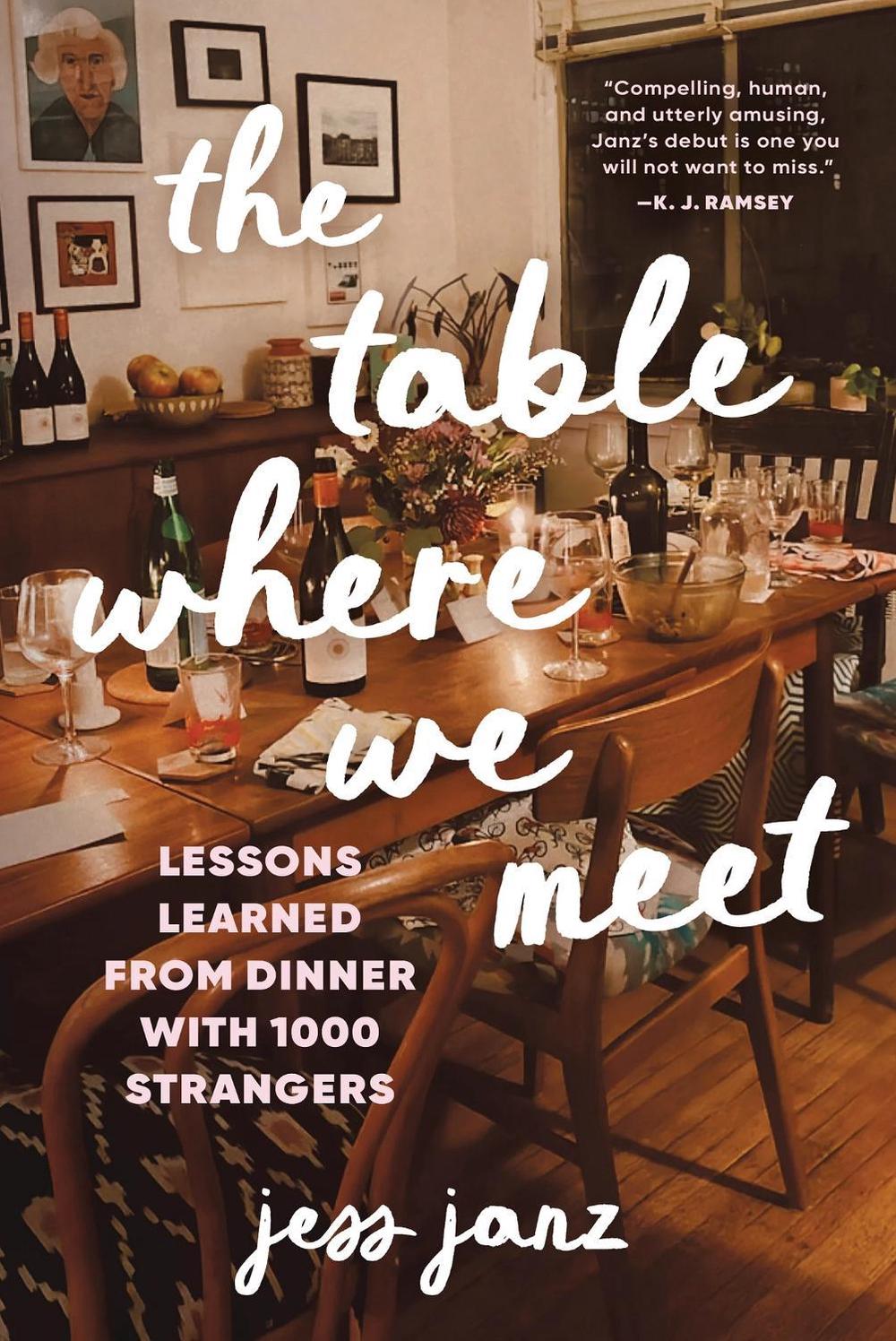 The Table Where We Meet by Jess Janz - ISBN: 9781464251108