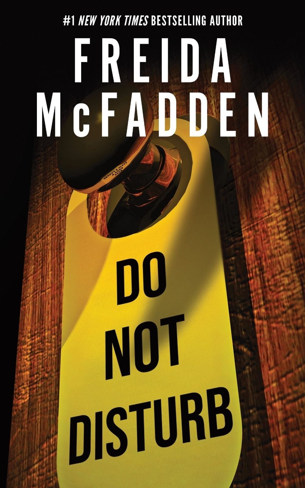 Do Not Disturb by Freida McFadden - ISBN: 9781464251306