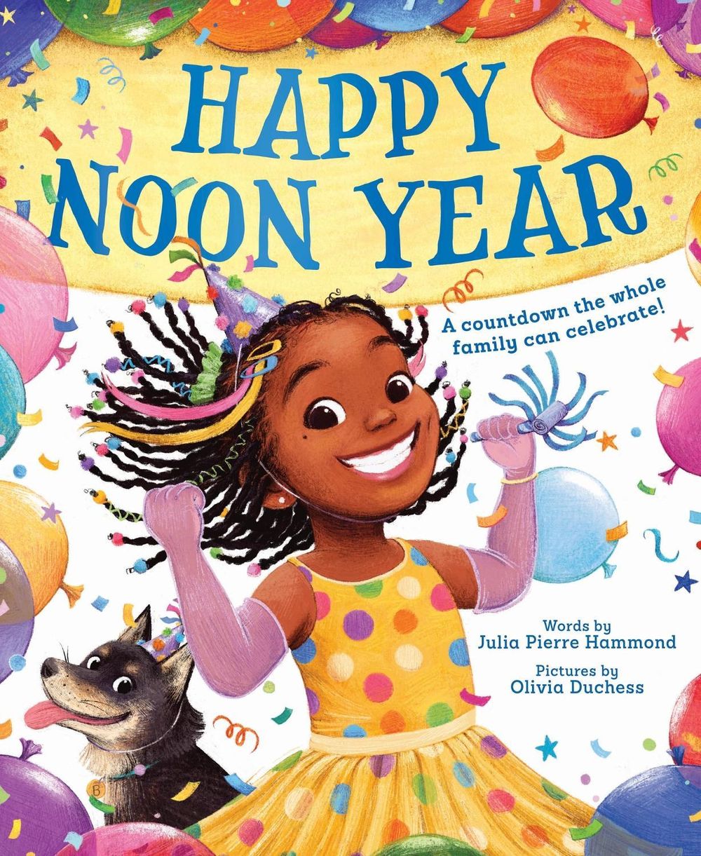 Happy Noon Year by Julia Pierre Hammond - ISBN: 9781464252228