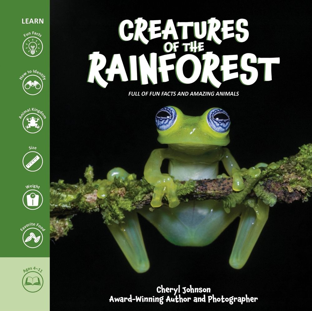 Creatures of the Rainforest by Cheryl Johnson - ISBN: 9781464255311