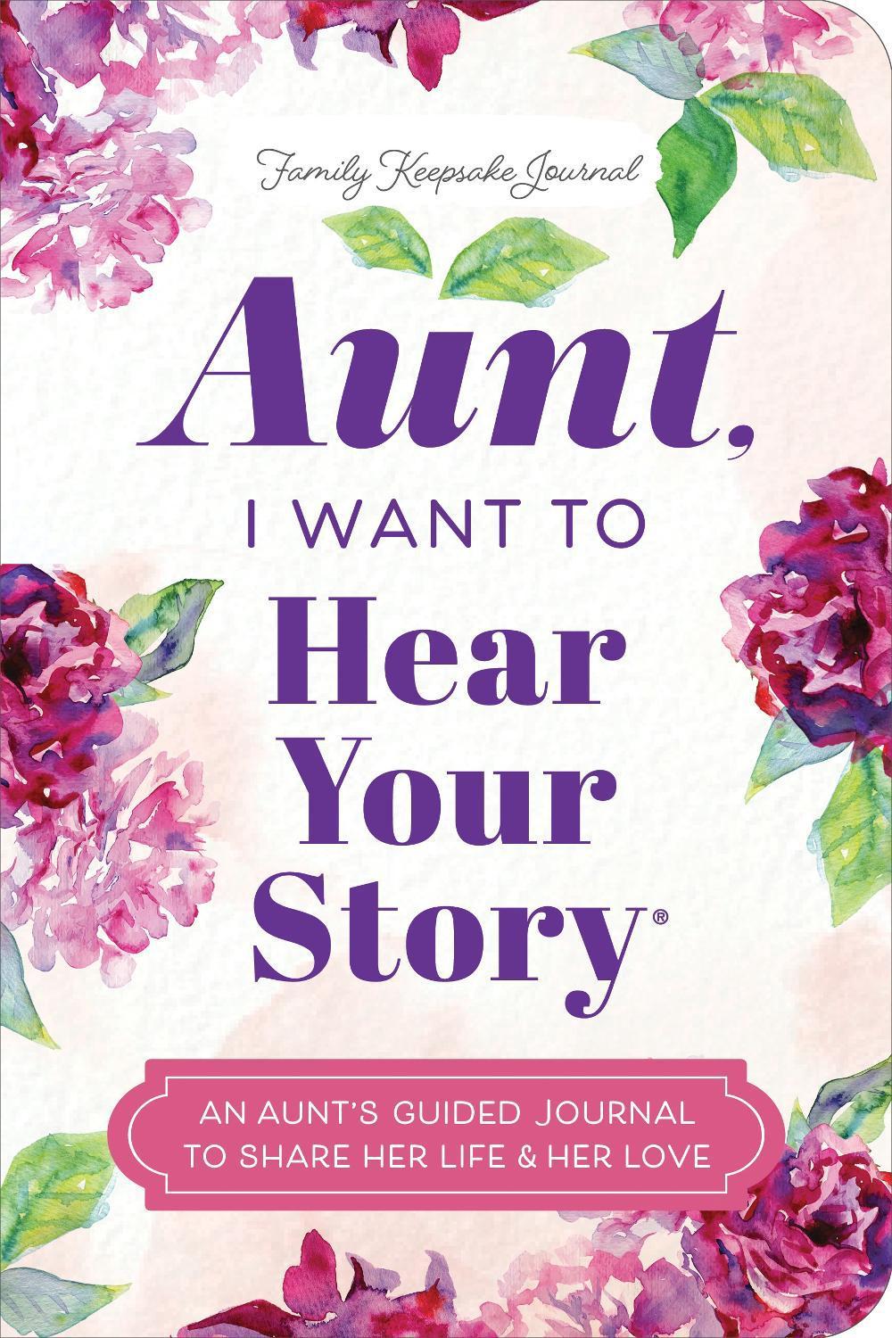 Aunt, I Want to Hear Your Story, 9781464257711