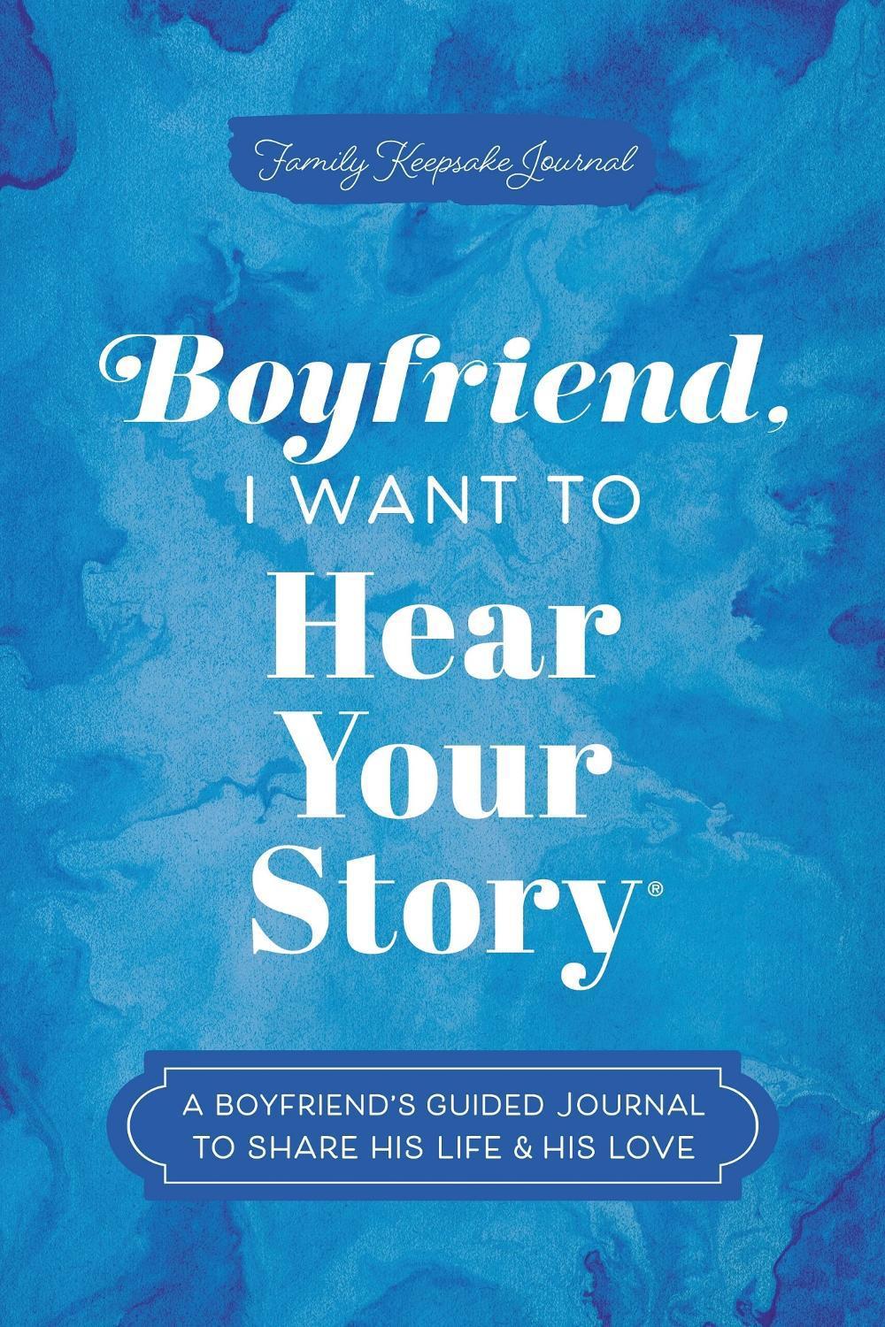 Boyfriend, I Want to Hear Your Story, 9781464257766
