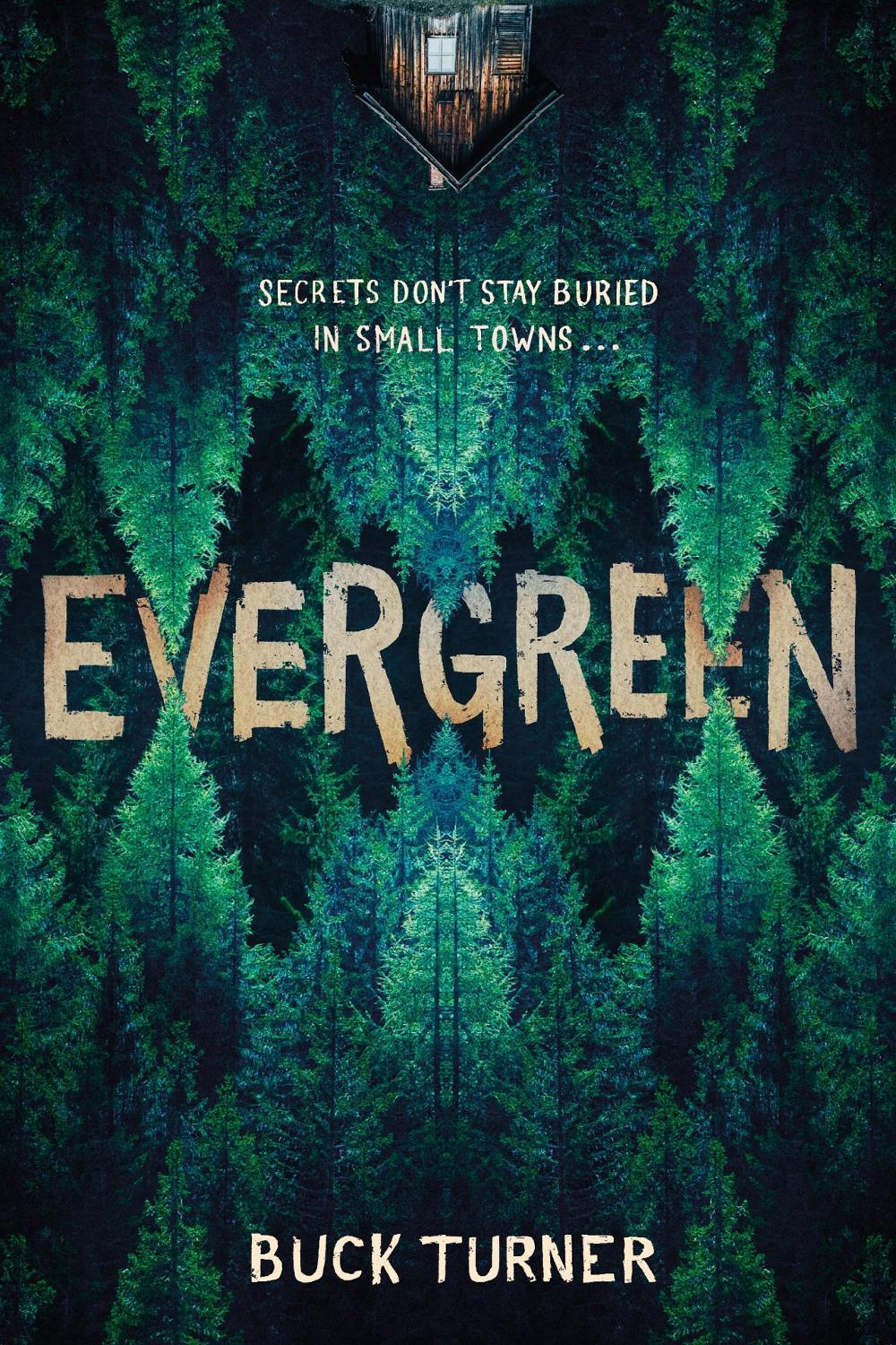 Evergreen by Buck Turner - ISBN: 9781464258756