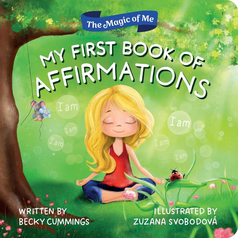 My First Book of Affirmations by Becky Cummings - ISBN: 9781464259173