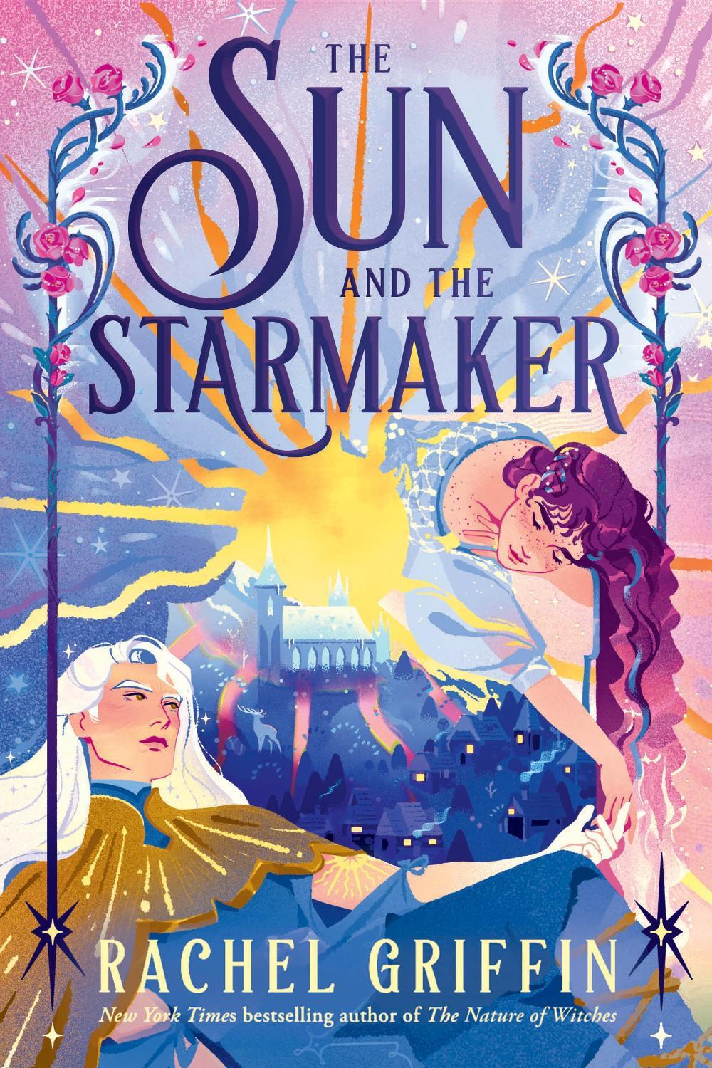 The Sun and the Starmaker by Rachel Griffin - ISBN: 9781464261367