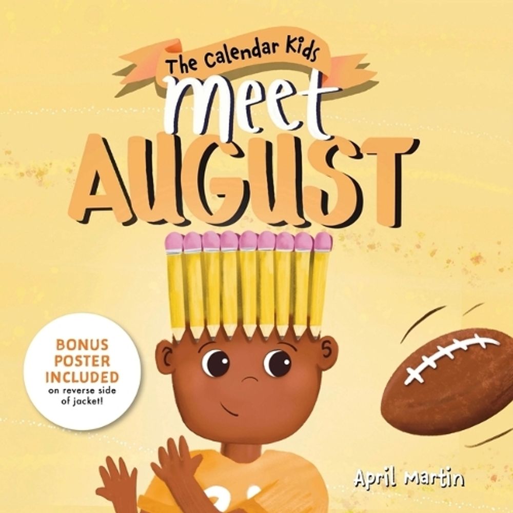 Meet August by April Martin - ISBN: 9781464261602