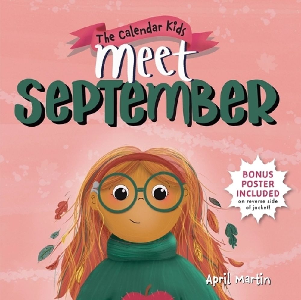 Meet September by April Martin - ISBN: 9781464261633