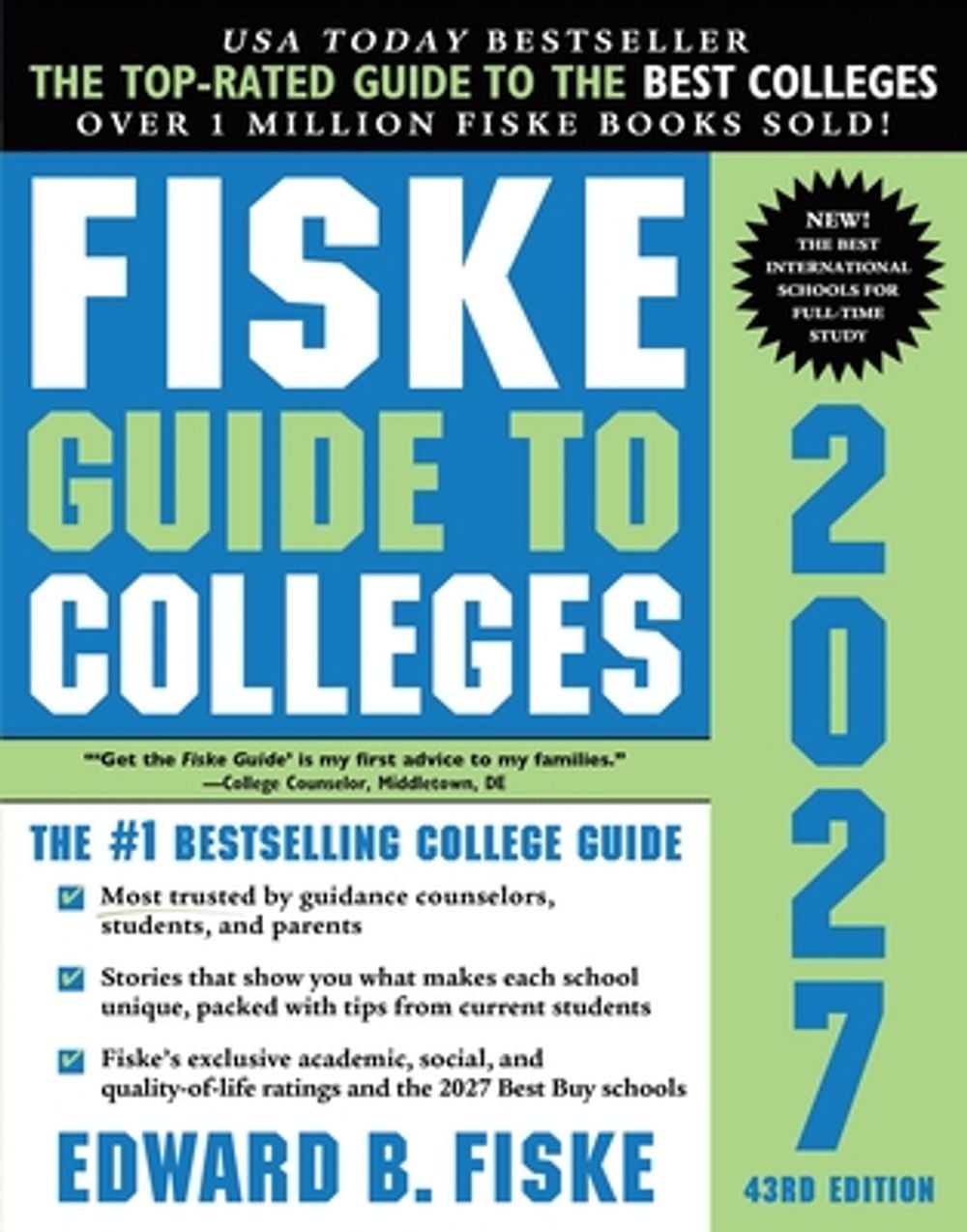 Fiske Guide to Colleges 2027 by Edward B. Fiske - ISBN: 9781464262876