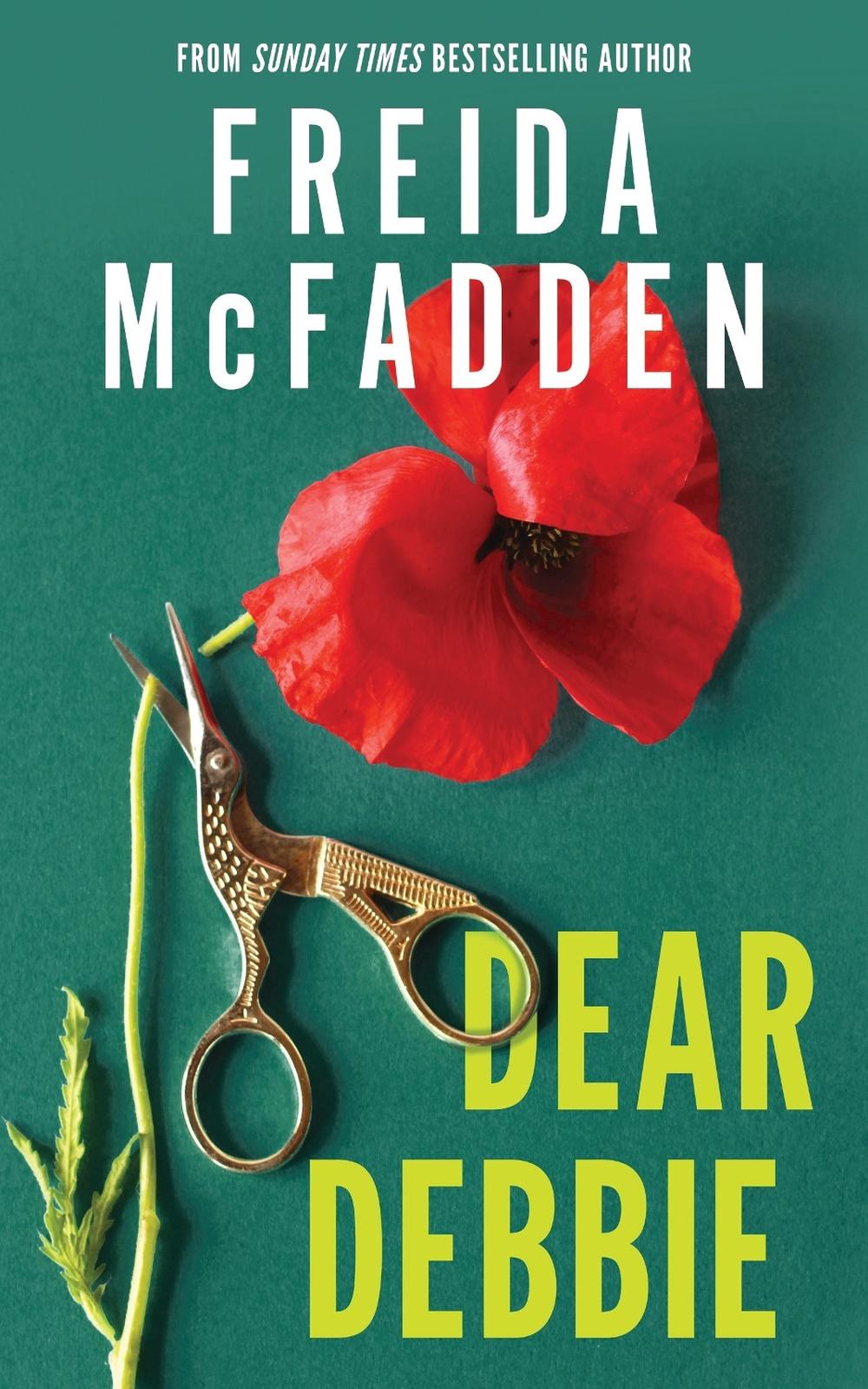 Dear Debbie by Freida McFadden - ISBN: 9781464266485