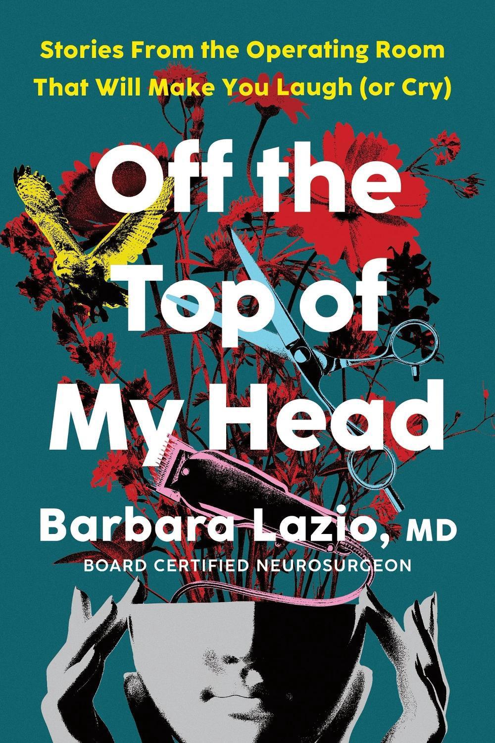 Off the Top of My Head by Barbara Lazio - ISBN: 9781464266874