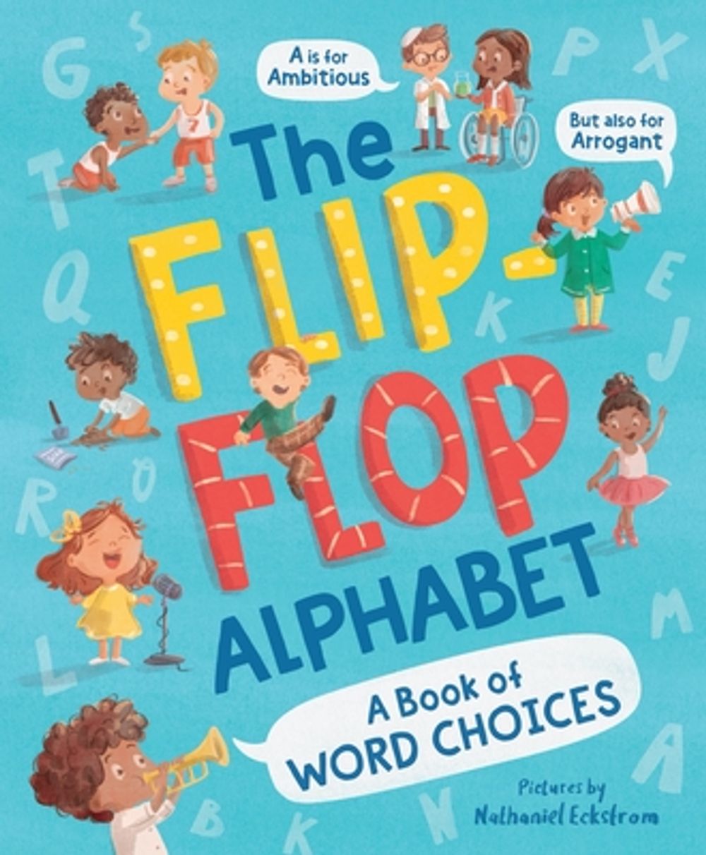 The Flip-Flop Alphabet by Nathaniel Eckstrom - ISBN: 9781464266942