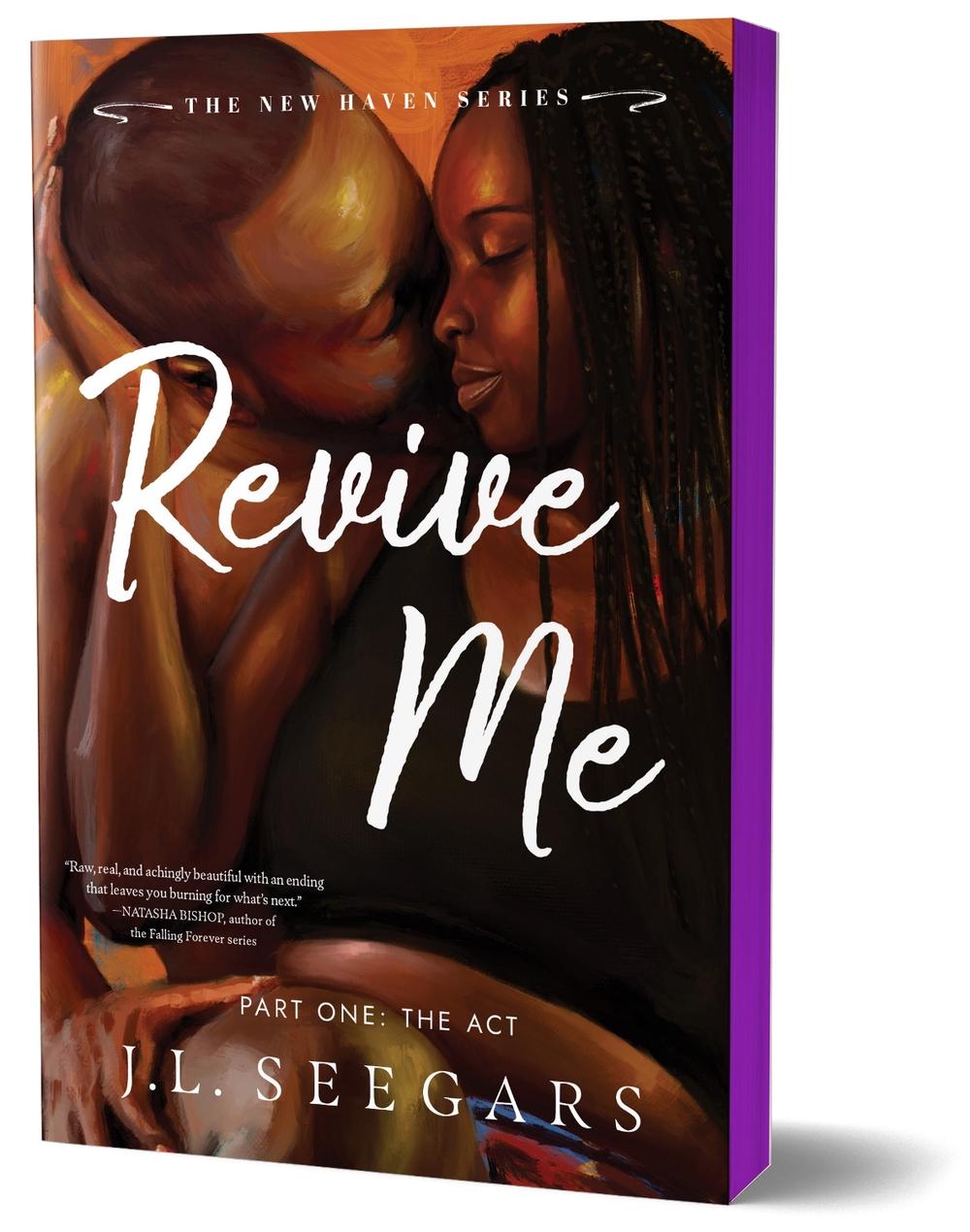 Revive Me: Part One (Deluxe Edition) by J.L. Seegars - ISBN: 9781464267475
