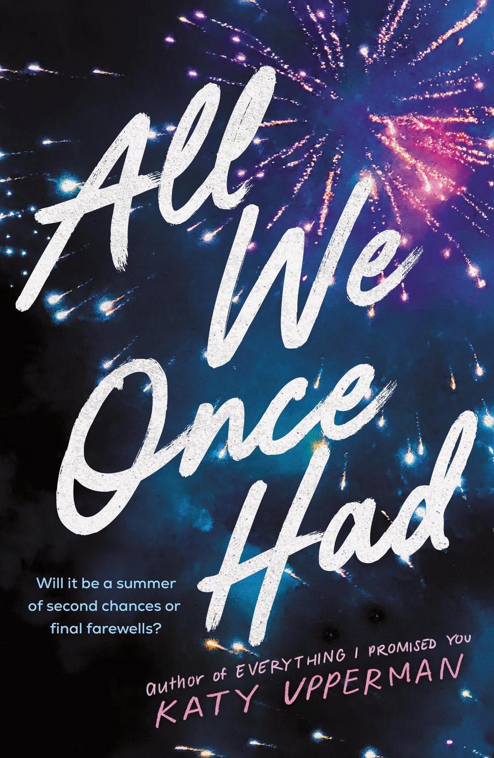 All We Once Had by Katy Upperman - ISBN: 9781464268632