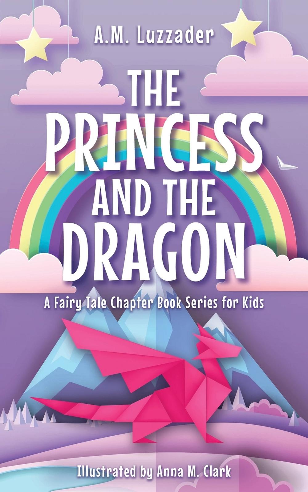 The Princess and the Dragon by A.M. Luzzader - ISBN: 9781464268908