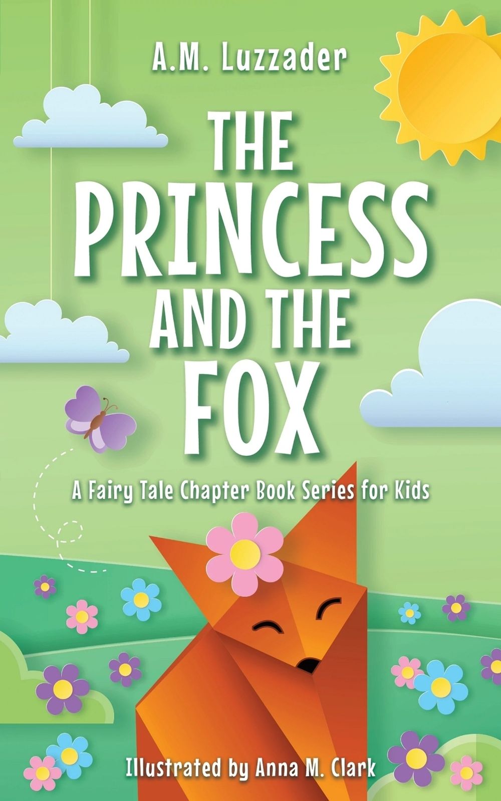 The Princess and the Fox by A.M. Luzzader - ISBN: 9781464269066