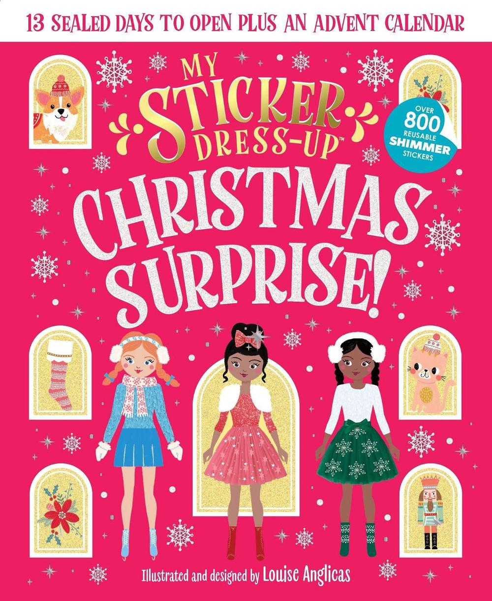 My Sticker Dress-Up®: Christmas Surprise! by Louise Anglicas - ISBN: 9781464269820