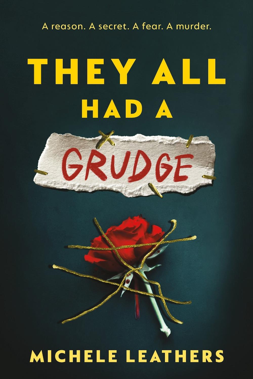 They All Had a Grudge by Michele Leathers - ISBN: 9781464274183