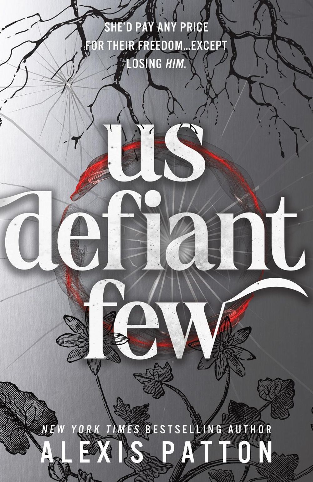 Us Defiant Few by Alexis Patton - ISBN: 9781464281730
