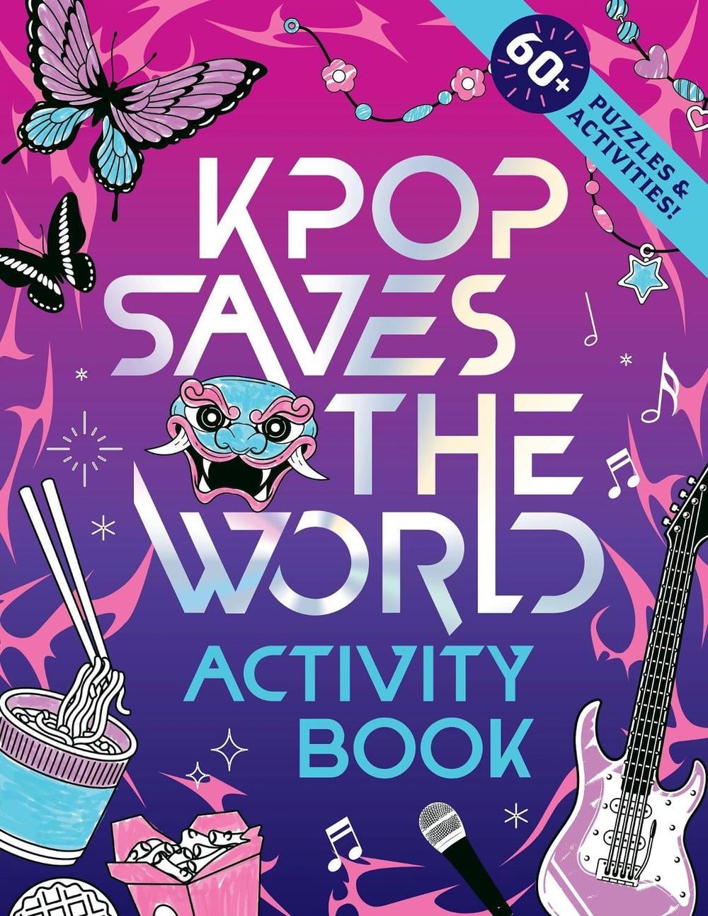 KPop Saves the World Activity Book by Zumi Starling - ISBN: 9781464293245