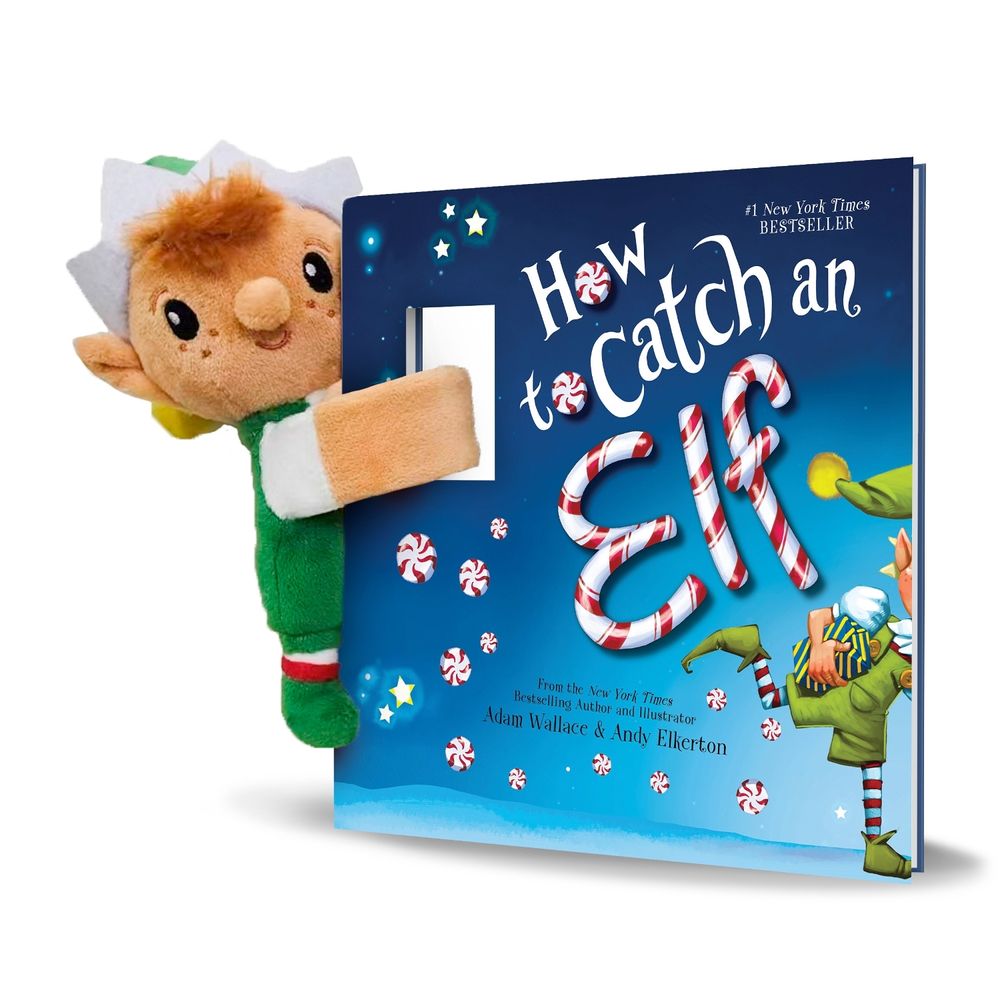 Snap & Snuggle: How to Catch an Elf by Adam Wallace - ISBN: 9781464298332