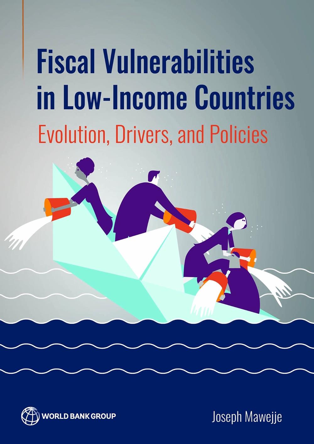 Fiscal Vulnerabilities in Low-Income Countries by Joseph Mawejje - ISBN: 9781464819681