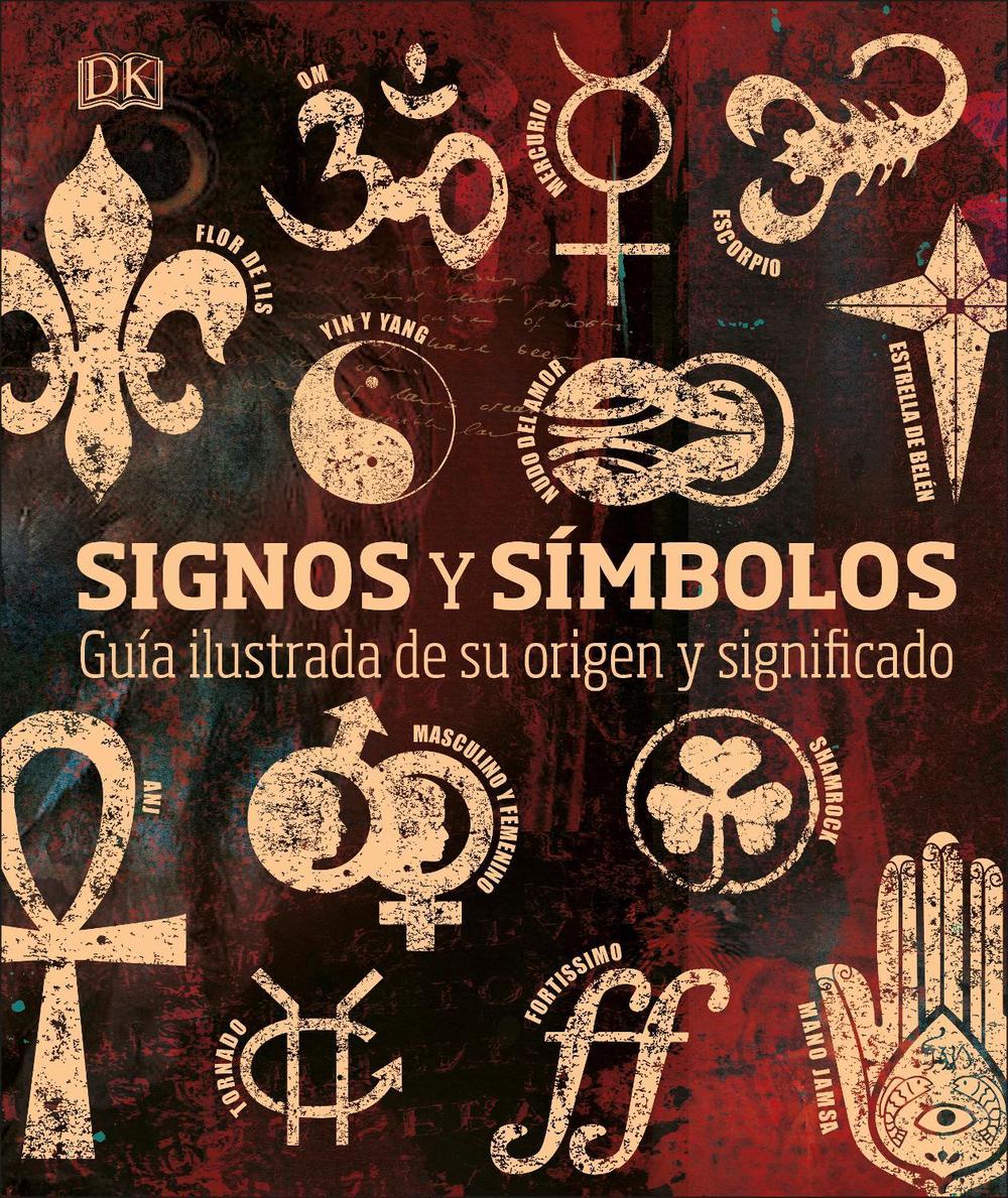 Signos y símbolos (Signs and Symbols), 9781465497680