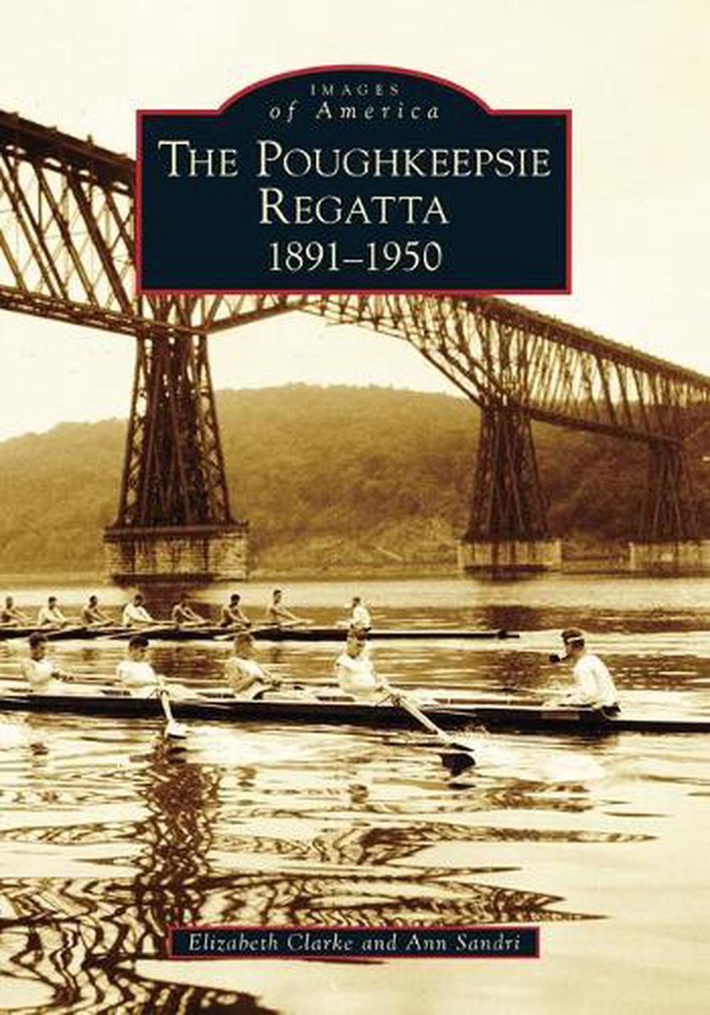 Poughkeepsie Regatta, 9781467108058