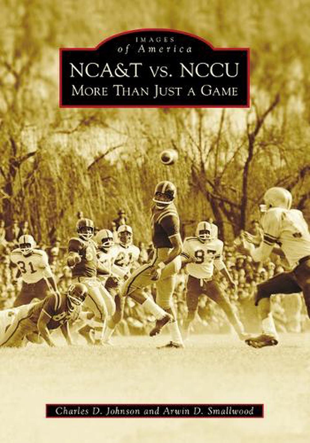 Nca&t vs. Nccu by Dr Smallwood, Paperback, 9781467108812 Buy online