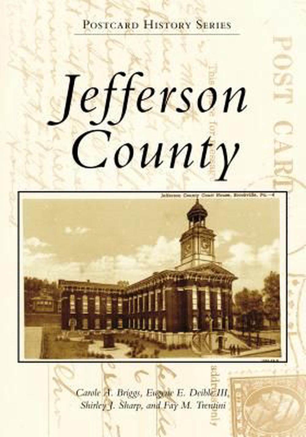 Jefferson County By Carole A Briggs Paperback 9781467127202 Buy Online At The Nile 6288