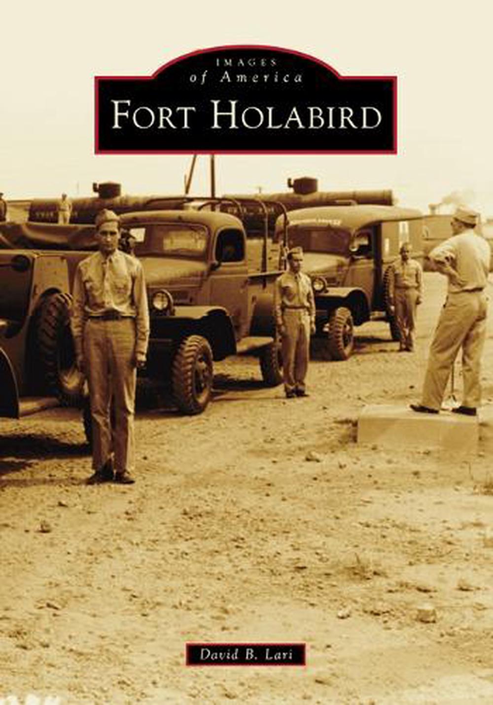 Fort Holabird, 9781467160834
