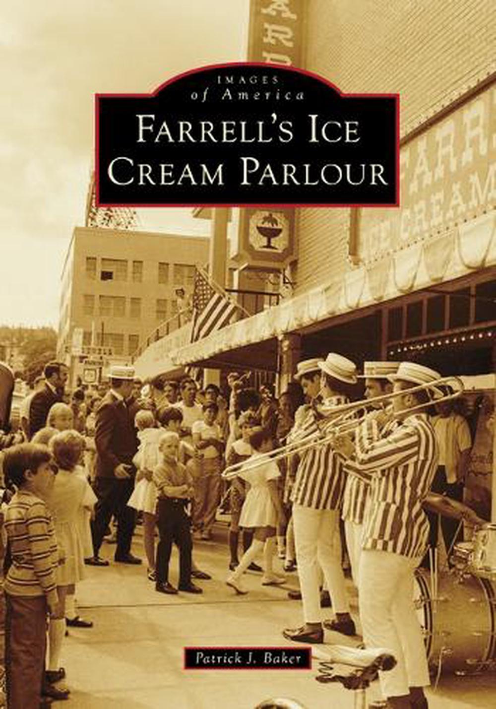 Farrell's Ice Cream Parlour, 9781467161107