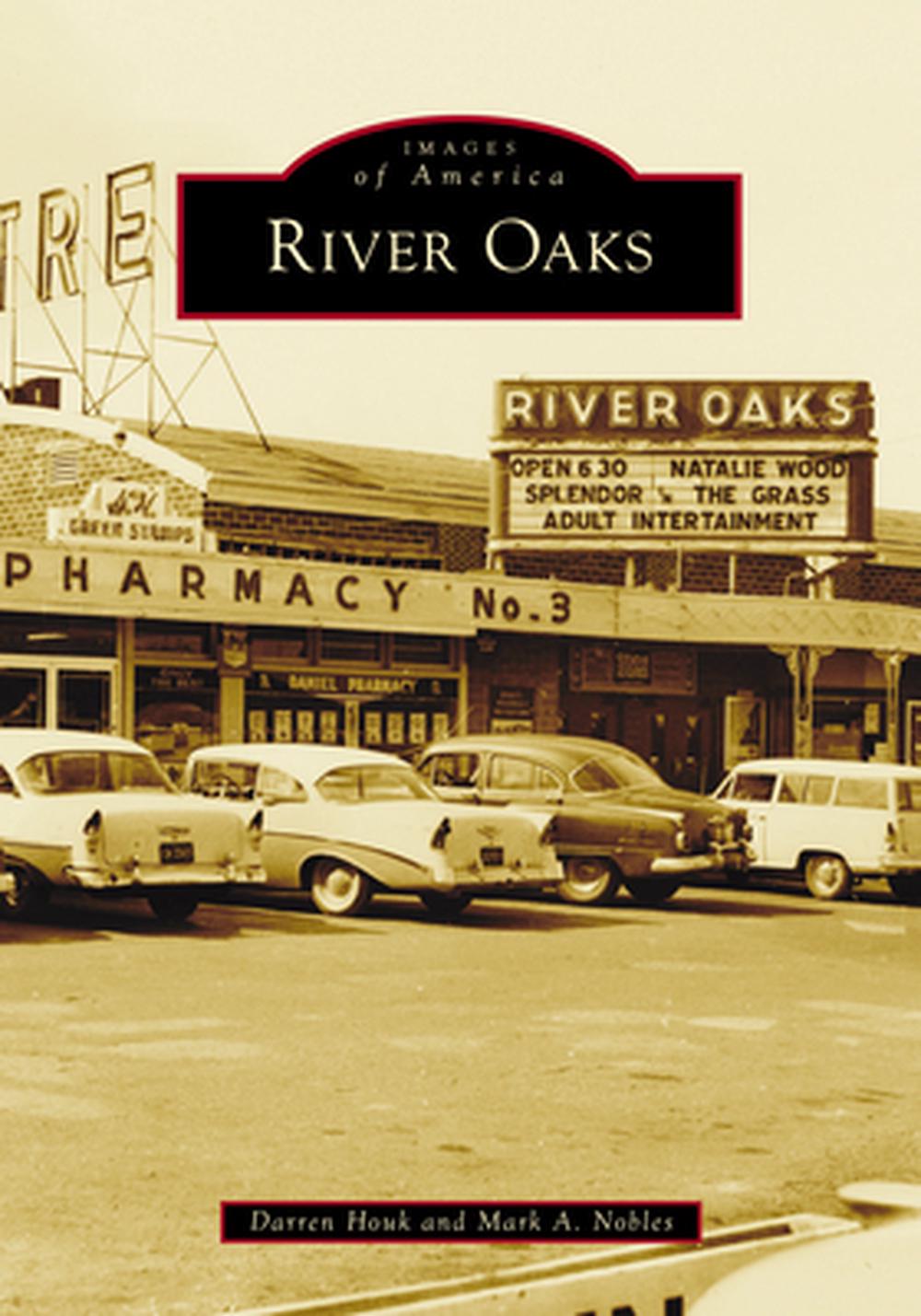 River Oaks, 9781467162142