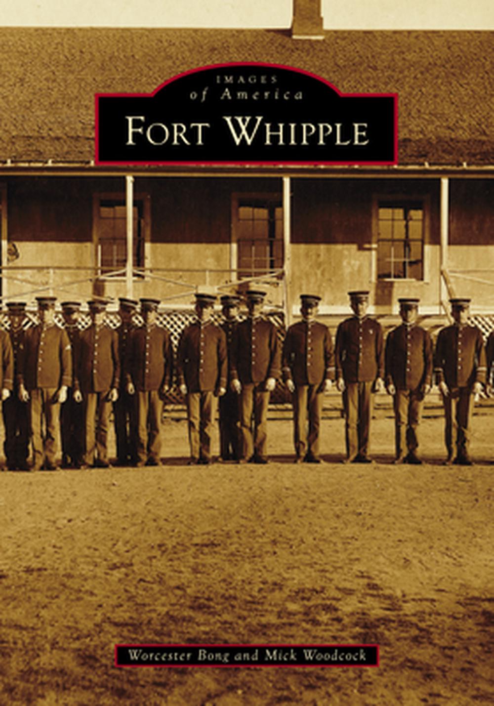 Fort Whipple, 9781467162418