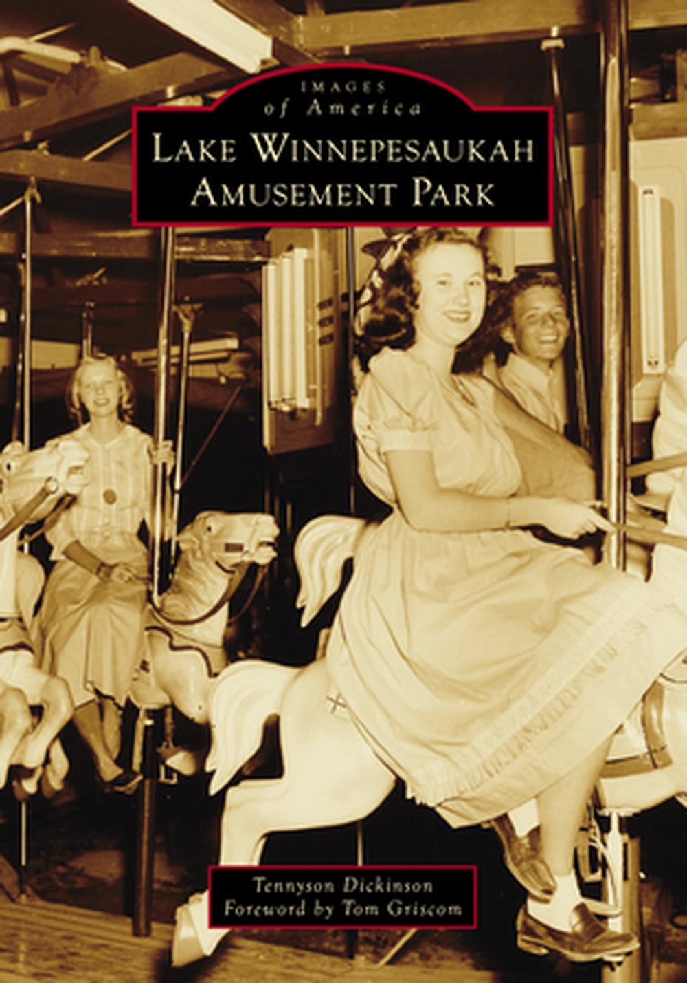 Lake Winnepesaukah Amusement Park, 9781467162555