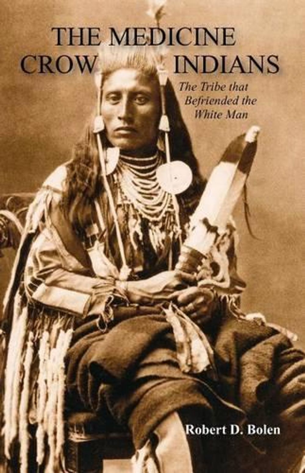 The Medicine Crow Indians by none - ISBN: 9781467534109
