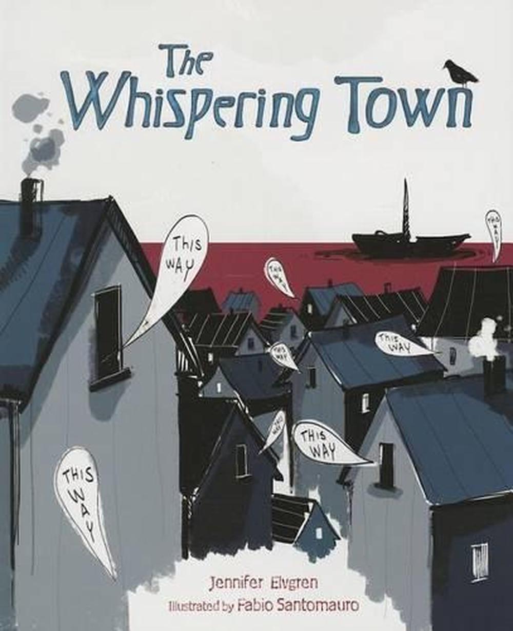 The Whispering Town, 9781467711951