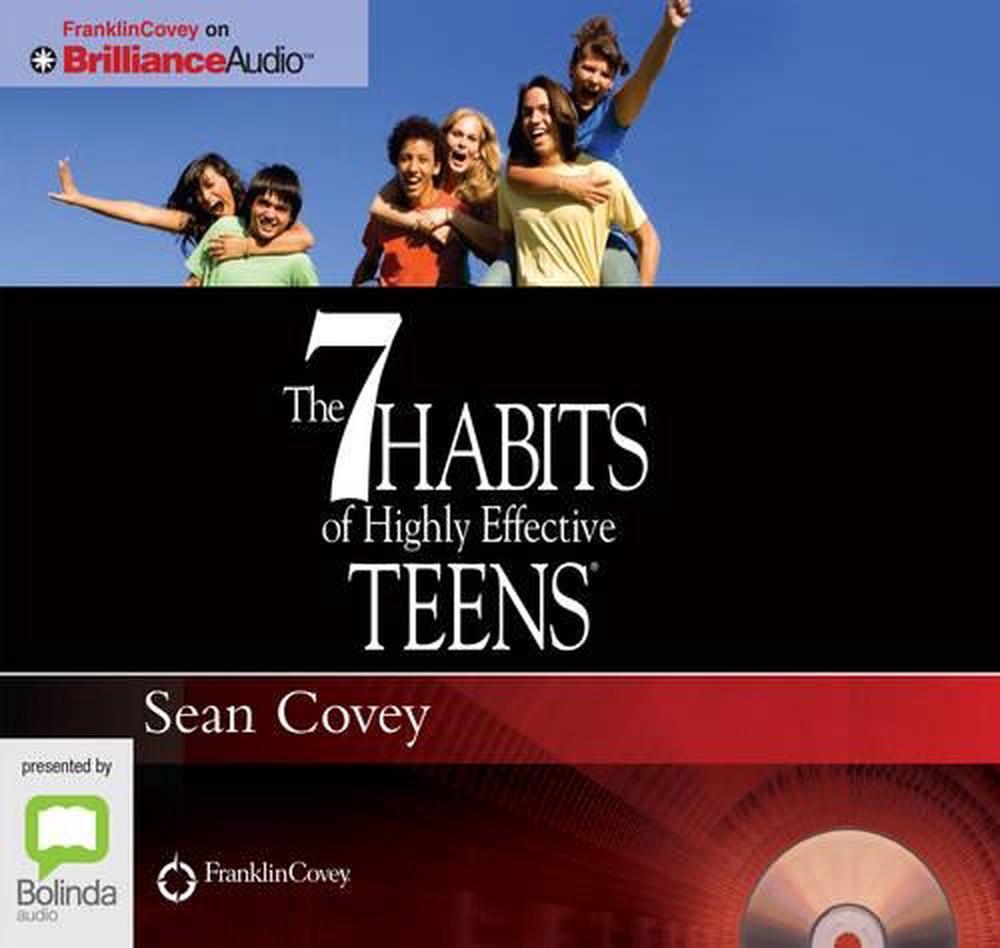 sean covey 7 habits of highly effective teens